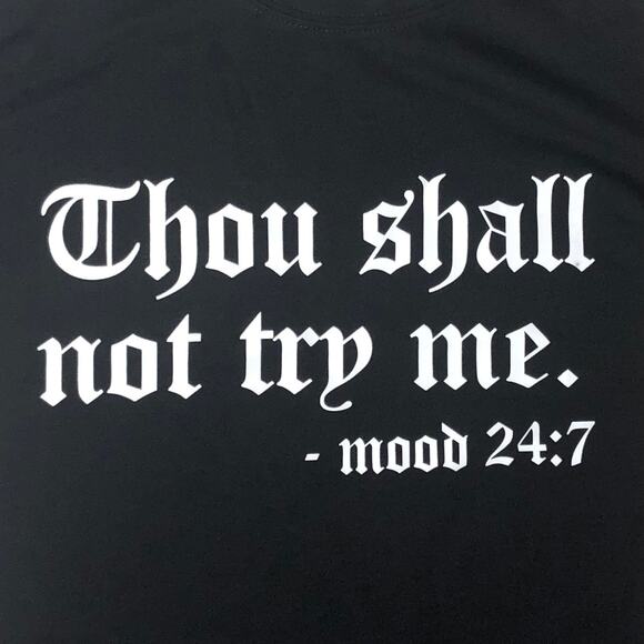 Black Thou Shall Not Try Me T-Shirt - Size Small - Picture 3 of 5